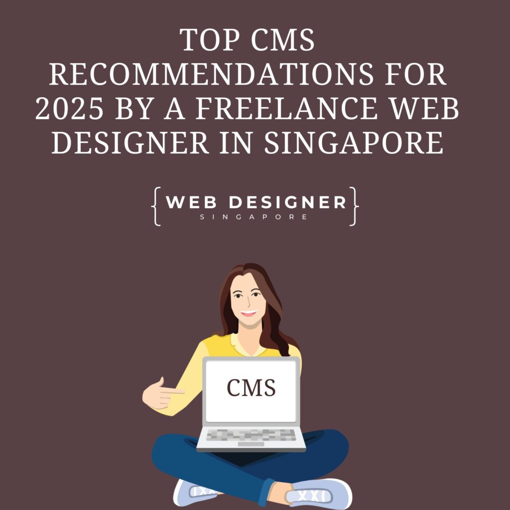 Website designer Singapore explaining CMS trends 2025